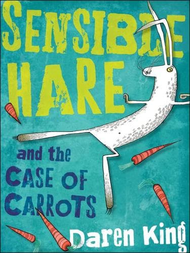 Cover of Sensible Hare and the case of carrots