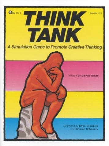 Cover of Think Tank - A Simulation Game to Promote Creative Thinking