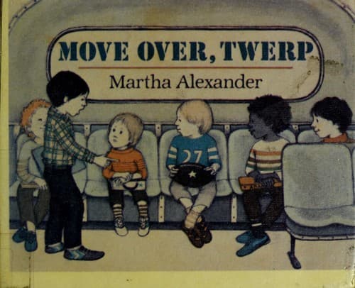 Cover of Move over, Twerp