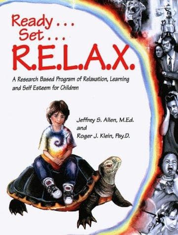 Cover of Ready, Set, R. E. L. A. X.