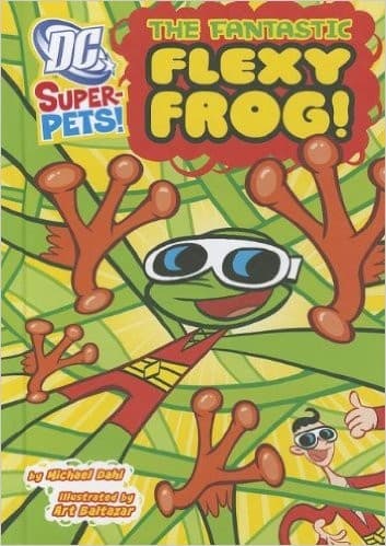 Cover of The fantastic flexy frog
