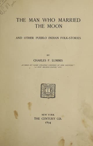 Cover of The Man Who Married the Moon and Other Pueblo Indian Folklore