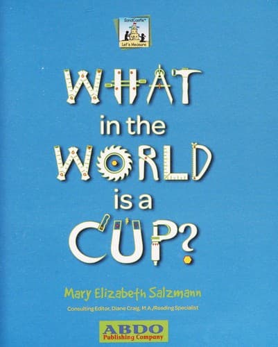 Cover of What in the world is a cup?