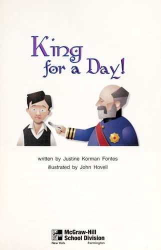 Cover of King for a day! (McGraw-Hill reading)