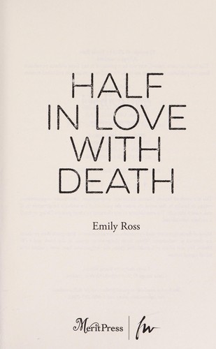 Cover of Half in love with death