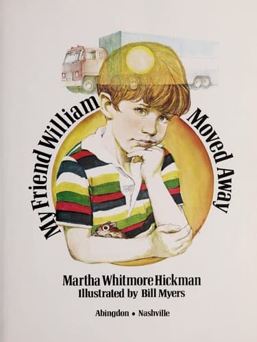 Cover of My friend William moved away