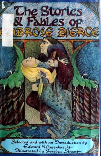 Cover of The stories and fables of Ambrose Bierce