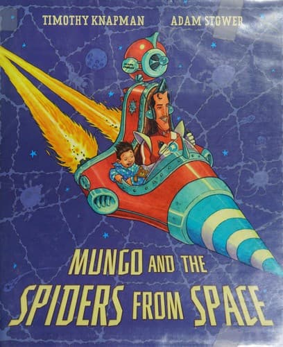 Cover of Mungo and the spiders from space