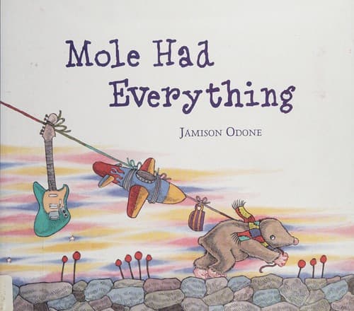 Cover of Mole had everything