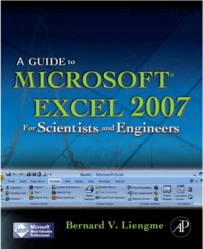 Cover of A guide to Microsoft Excel 2007 for scientists and engineers