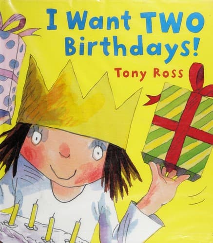 Cover of I want two birthdays!